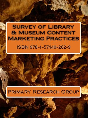 cover image of Survey of Library & Museum Content Marketing Practices